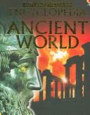 Cover of: The Usborne Encyclopedia of the Ancient World: Internet Linked (History Encyclopedias)