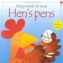 Cover of: Hen's Pens (Easy Words to Read)