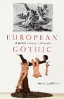 Cover of: European Gothic by edited by Avril Horner.