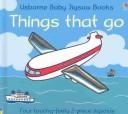Book cover: Things That Go (Jigsaw Books) | Fiona Watt