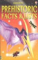 Cover of: Prehistoric Facts & Lists (Facts and Lists Internet Linked)