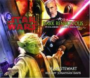 Cover of: Yoda - Dark Rendezvous (Star Wars: Clone Wars Novel) by Sean Stewart, Sean Stewart