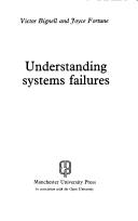 Cover of: Understanding systems failures
