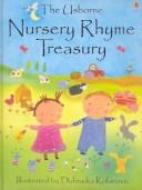 Cover of: Nursery Rhyme Treasury (Nursery Rhymes)