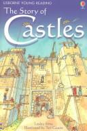 Cover of: The Story of Castles (Young Reading Series, 2)