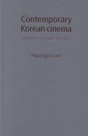 Cover of: Contemporary Korean Cinema by Hyangjin Lee