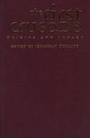 Cover of: The First Crusade by Jonathan Phillips
