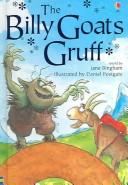 Cover of: The Billy Goats Gruff (Young Reading Gift Books) by Jane Bingham