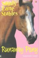 Cover of: Runaway Pony (Sandy Lane Stables)