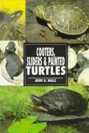 Cover of: Cooters, Sliders & Painted Turtles