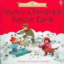 Cover of: Snowy Christmas Jigsaw Book