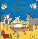 Cover of: Nativity (Touchy-Feely Board Books)