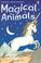 Cover of: Stories of Magical Animals (Young Reading Series, 1)
