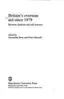 Cover of: Britain's Overseas Aid Since 1979 by Anuradha Bose