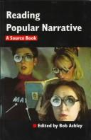 Cover of: Reading popular narrative by edited by Bob Ashley.