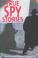 Cover of: True Spy Stories (True Adventure Stories)