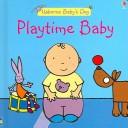 Cover of: Playtime Baby