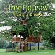 Cover of: Treehouses: Living a Dream
