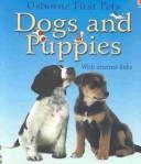 Cover of: Dogs and Puppies With Internet Links (First Pets)
