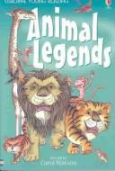 Animal Legends (Young Reading Series, 1) by Carol Watson, Gill Harvey
