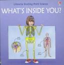 What's Inside You? by Susan Meredith, Kuo Kang Chen, Peter Wingham, Colin King