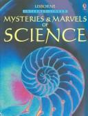 Cover of: Mysteries & Marvels Of Science: Internet Linked (Mysteries and Marvels)