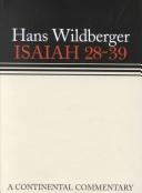 Cover of: Isaiah 28-39 by Hans Wildberger