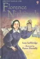 Cover of: Florence Nightingale (Uaborne Famous Lives) by Lucy Lethbridge