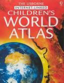 Cover of: Children's World Atlas (Geography Encyclopedias)