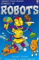 Cover of: Stories of Robots by Russell Punter