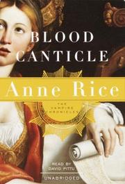 Cover of: Blood Canticle (Anne Rice) by 