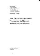 Cover of: Structural Adjustment Programme in Malawi (Monograph) by Ben Kaluwa