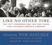 Cover of: Like No Other Time by Tom Daschle, Tom Daschle