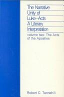 The narrative unity of Luke-Acts by Robert C. Tannehill