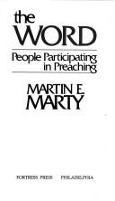 Cover of: The Word: People Participating in Preaching