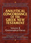 Analytical concordance of the Greek New Testament by Philip S. Clapp