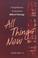 Cover of: All things new