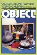 Object Lessons for Very Young Children by Sheryl Bruinsan