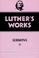 Cover of: Luther's Works Sermons II (Luther's Works)