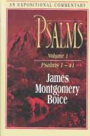 Cover of: Psalms: An Expositional Commentary  by James Montgomery Boice