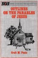 Cover of: Outlines on the Parables of Jesus (Sermon Outline Series)