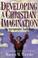 Cover of: Developing a Christian Imagination