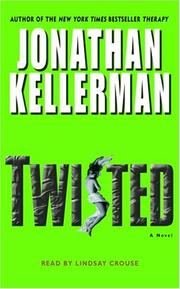 Cover of: Twisted (Jonathan Kellerman) by Jonathan Kellerman