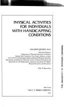 Cover of: Physical activities for individuals with handicapping conditions.