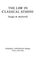 Cover of: The law in classical Athens