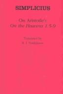 Cover of: On Aristotle's "On the Heavens 1.5-9" by Simplicius of Cilicia