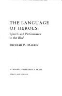 The Language of Heroes by Martin, Richard P.