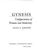 Cover of: Gynesis by Alice Jardine