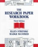 Cover of: The Research Paper Workbook (Longman English and Humanities Series)