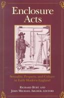 Cover of: Enclosure acts: sexuality, property, and culture in early modern England